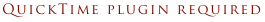 QuickTime plugin required
