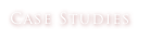Case Studies